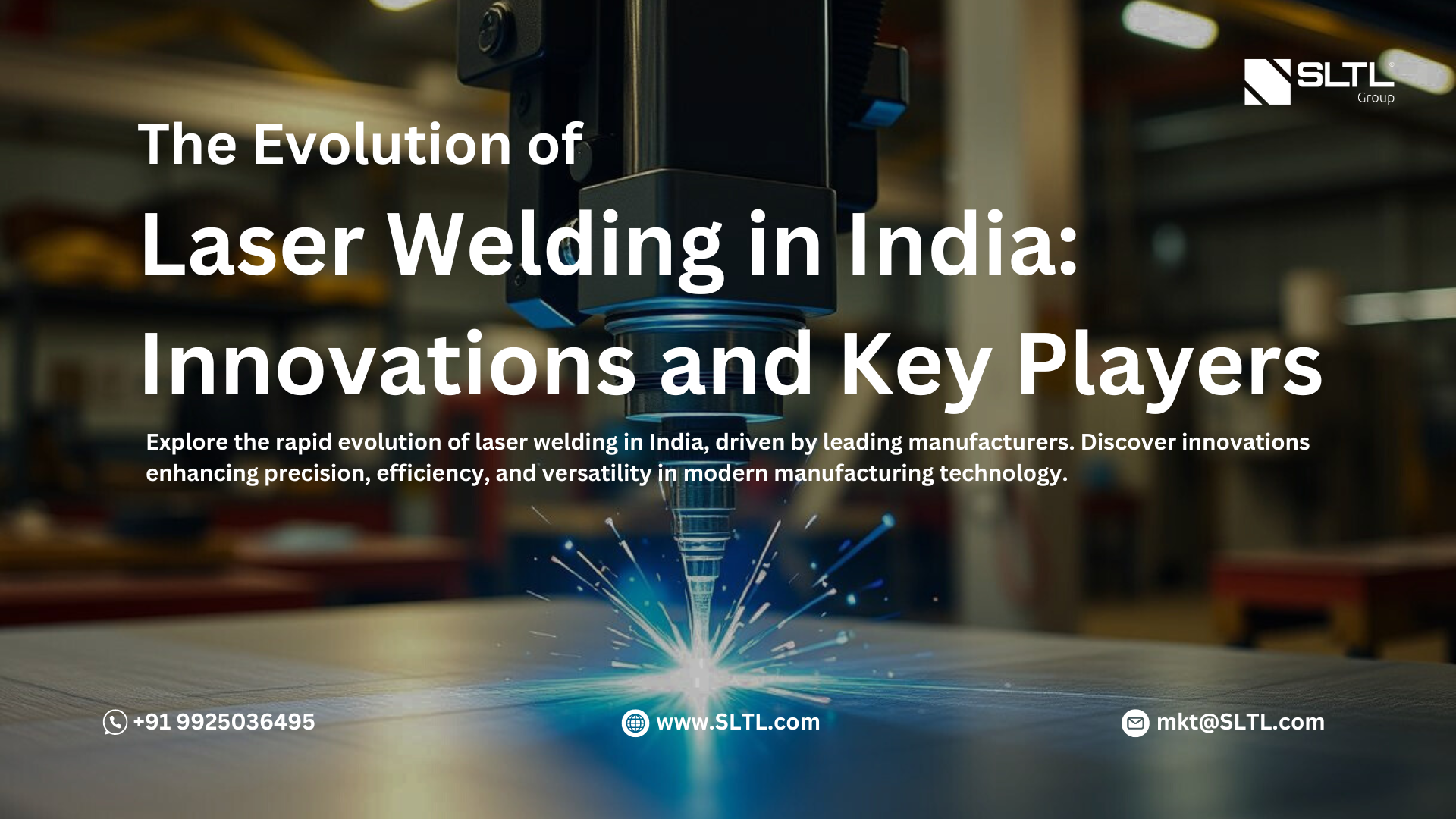 The Evolution of Laser Welding in India: Innovations and Key Players